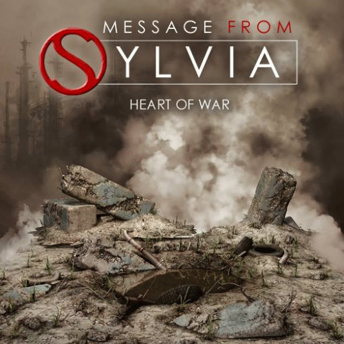 Message From Sylvia : Heart of War